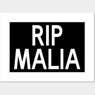 rip malia Posters and Art